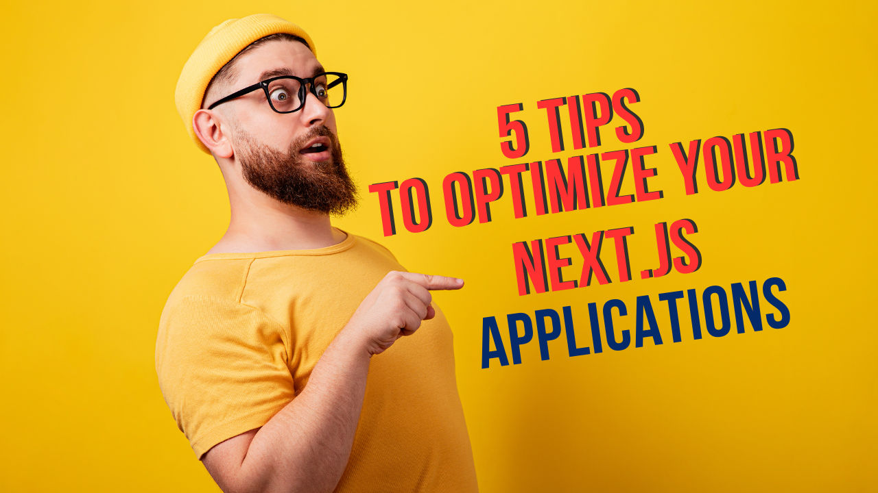 Performance Optimization in Next.js: Tips and Techniques for Fast Web Applications